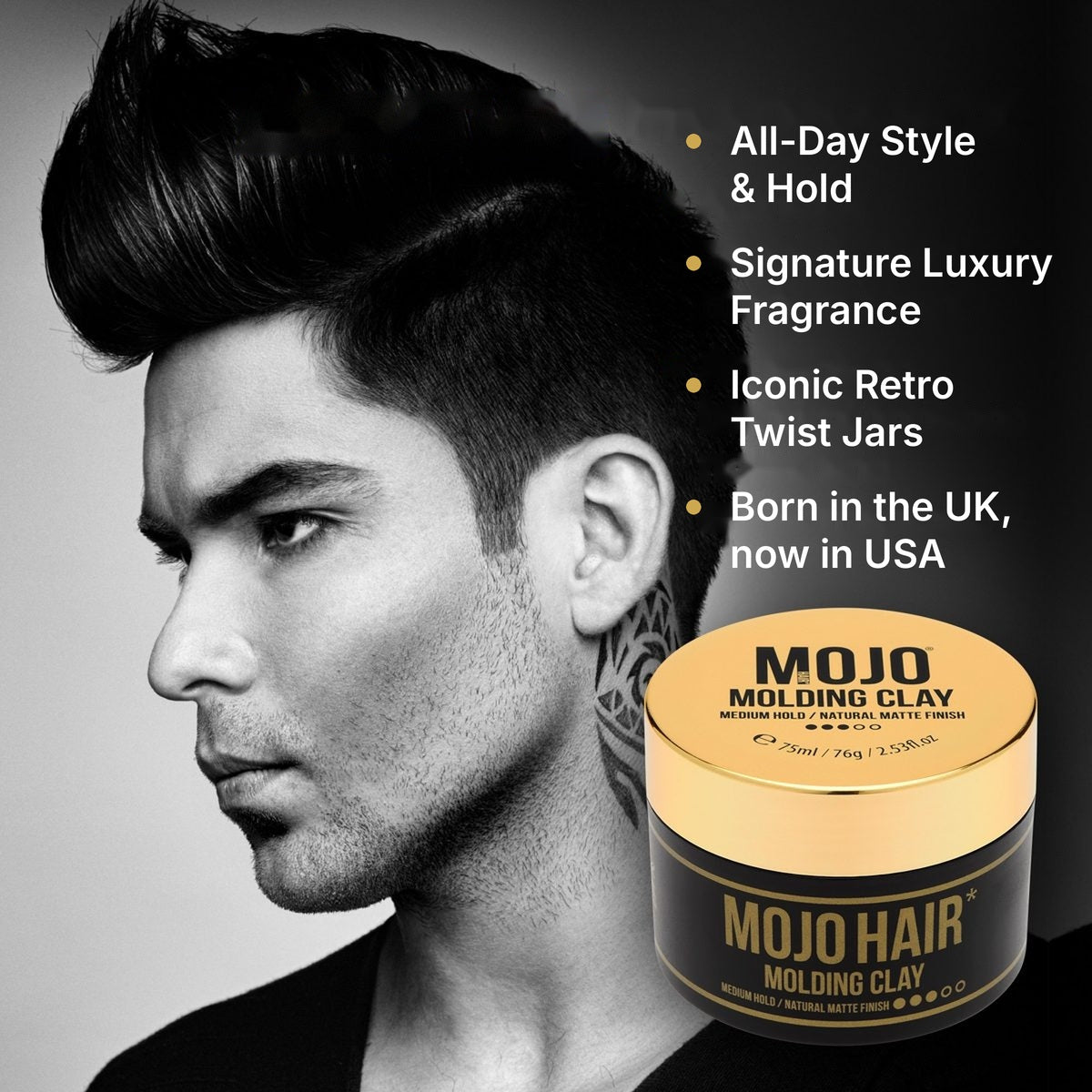 MOJO Hair Molding Clay with a man's profile: all-day style and hold, signature luxury fragrance, iconic retro twist jars, born in the UK and now in the USA
